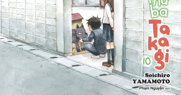 Nhất Quỷ Nhì Ma, Thứ Ba Takagi - Tập 10