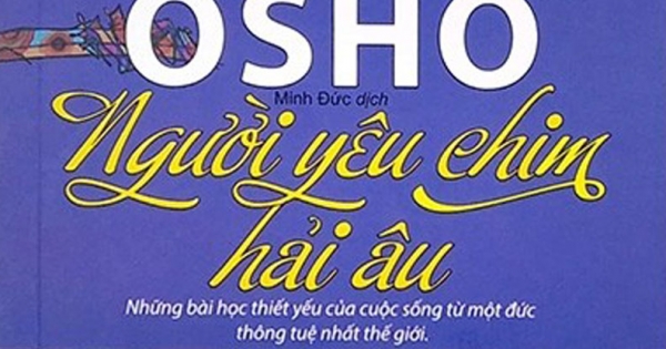 Osho - Người Yêu Chim Hải Âu