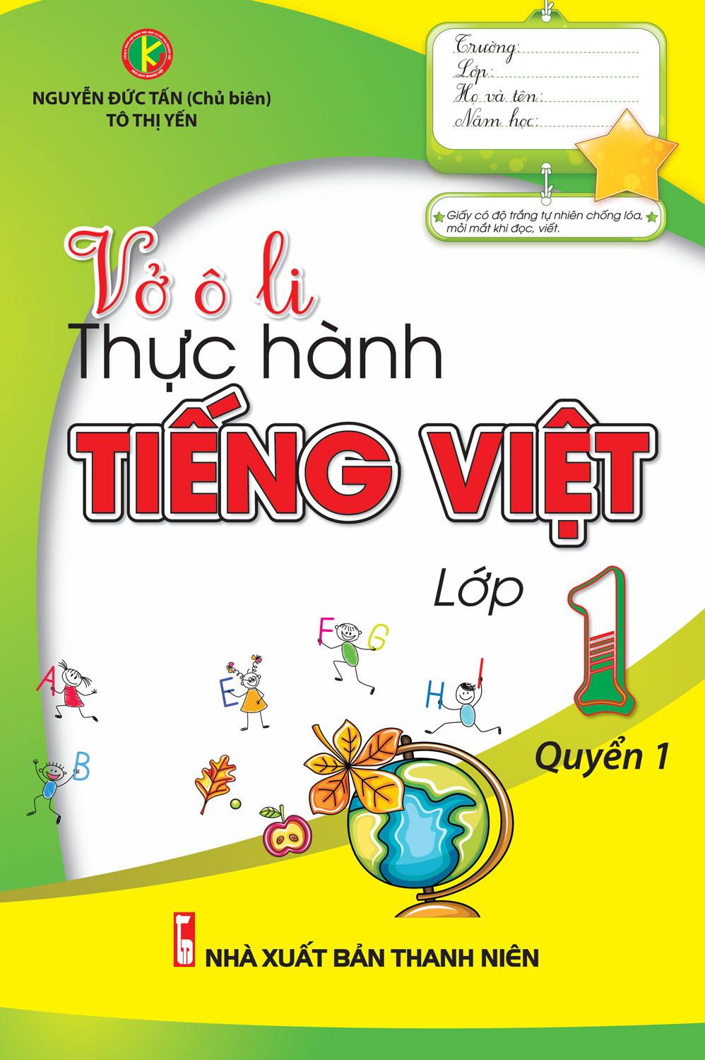 Vở Ô Li Thực Hành Tiếng Việt 1 Quyển 1