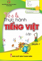 Vở Ô Li Thực Hành Tiếng Việt 1 Quyển 1