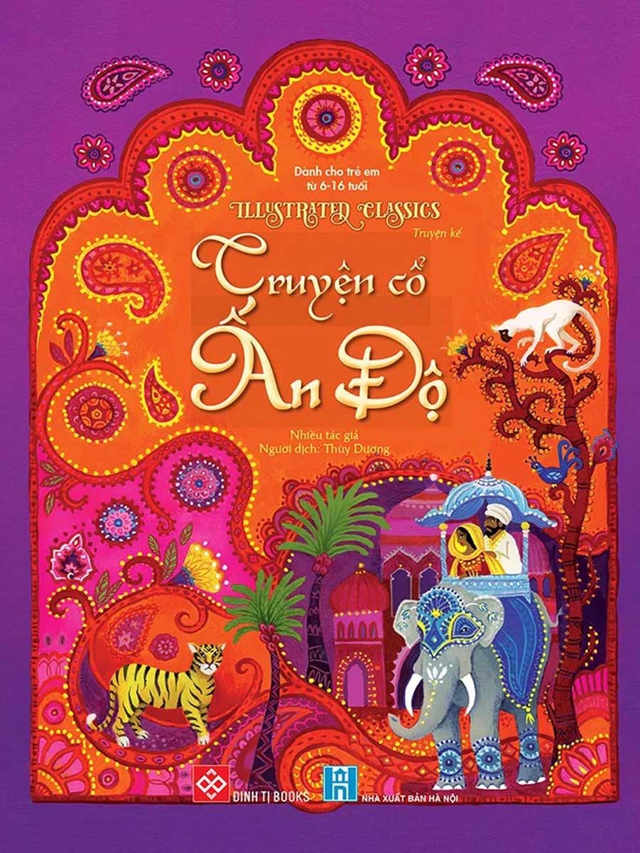 Illustrated Classics - Truyện Cổ Ấn Độ