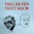Trò Chuyện Triết Học - Tập 3