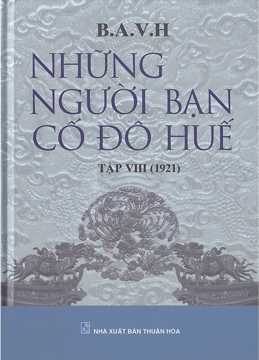 Những Người Bạn Cố Đô Huế 8 (1921)