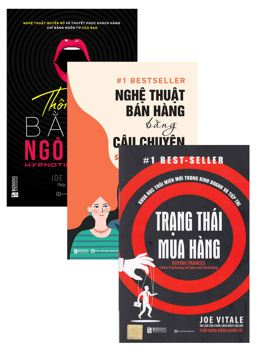 Combo Thôi Miên Bằng Ngôn Từ + Nghệ Thuật Bán Hàng Bằng Câu Chuyện + Trạng Thái Mua Hàng - Khoa Học Thôi Miên Mới Trong Kinh Doanh Và Tiếp Thị (Bộ 3 Cuốn)
