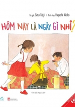 Ehon - Hôm Nay Là Ngày Gì Nhỉ?