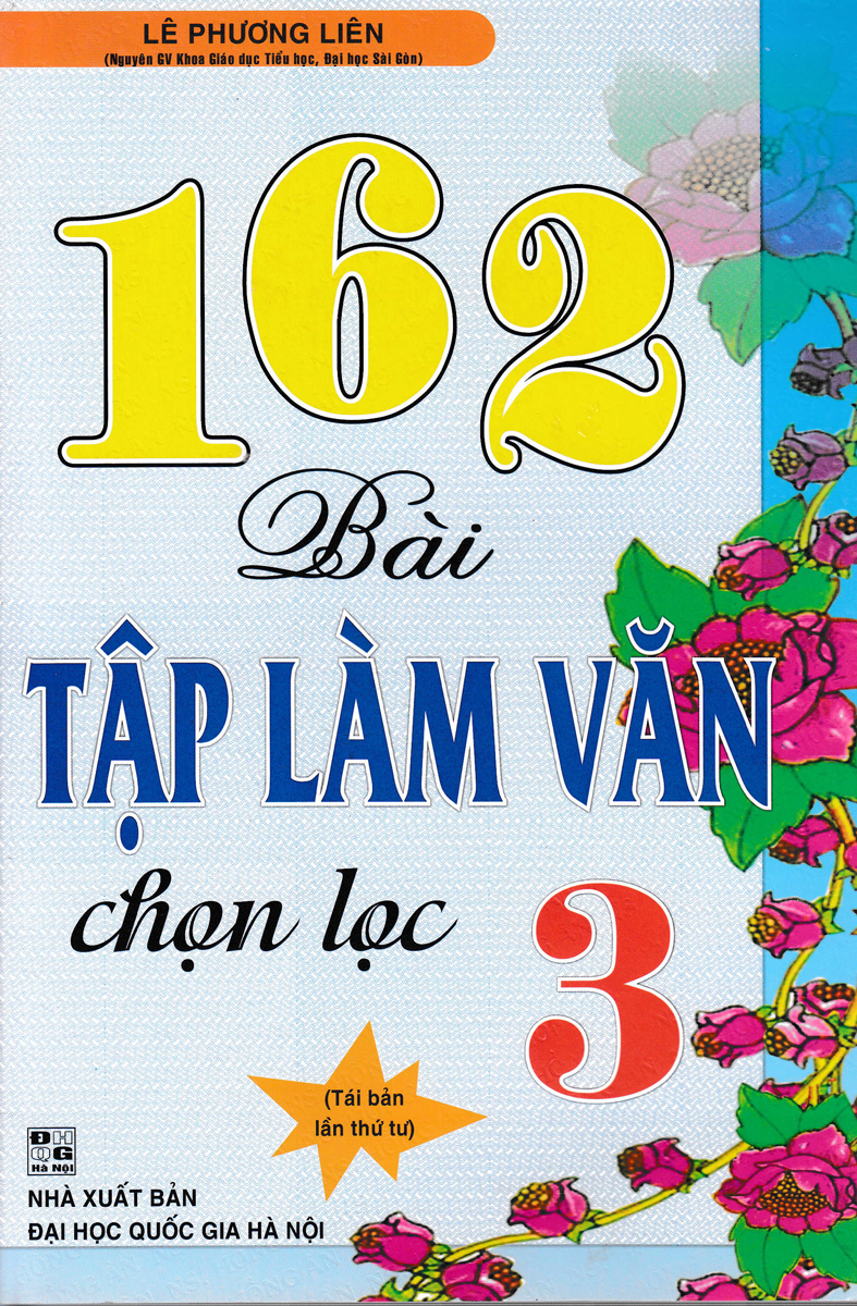 162 Bài Tập Làm Văn Chọn Lọc 3