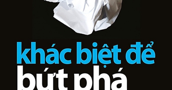 Khác Biệt Để Bứt Phá