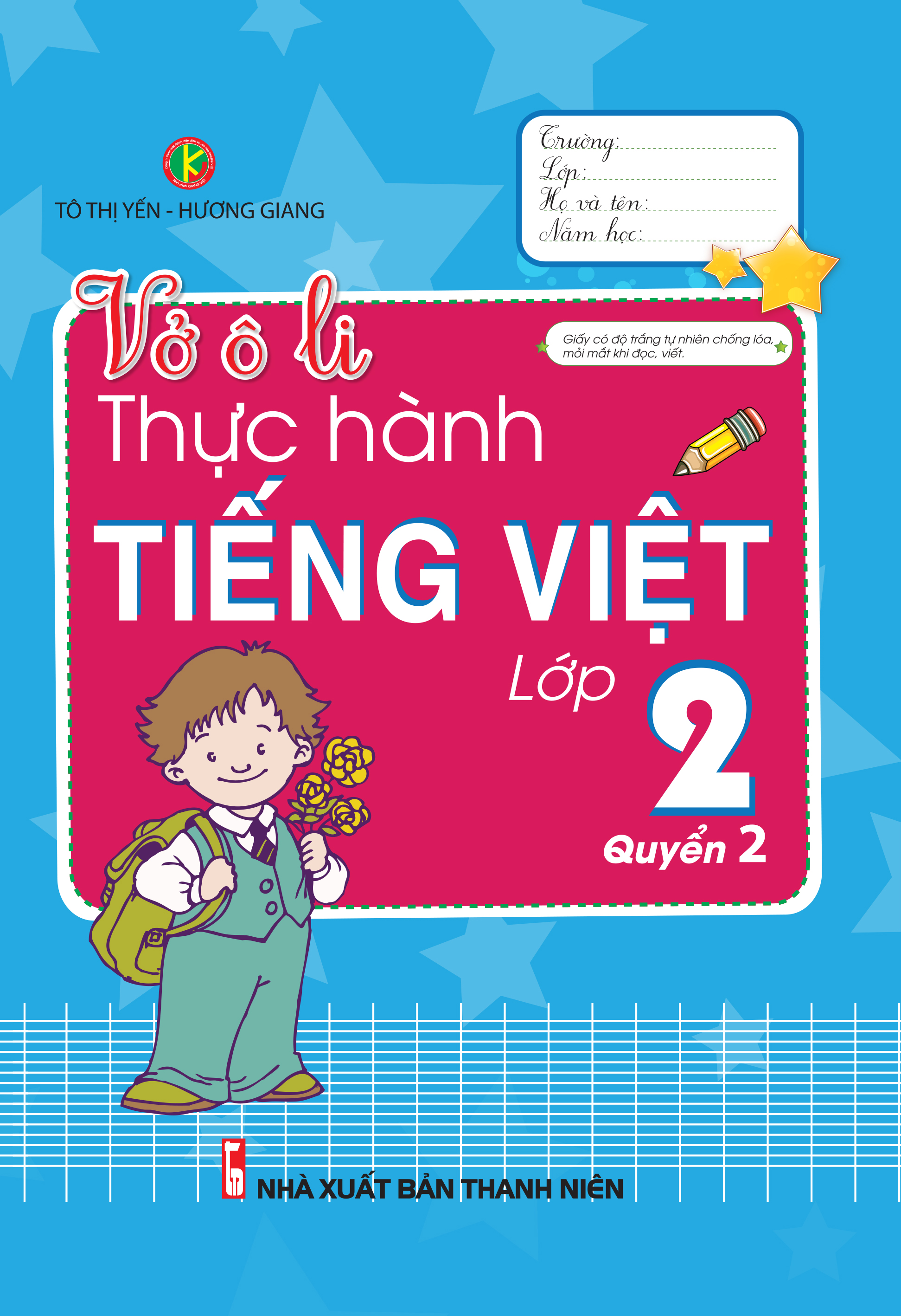 Vở Ô Li Thực Hành Tiếng Việt 2 Tập 2