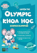 Luyện Thi Olympic Khoa Học - Science Olympiad Lớp 4