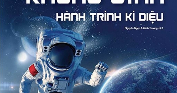 Chinh Phục Không Gian - Hành Trình Kỳ Diệu