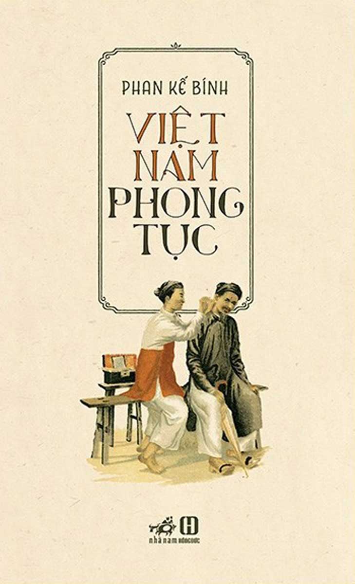 Việt Nam Phong Tục (Nhã Nam - Bìa Cứng)