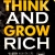 Think And Grow Rich - 16 Nguyên Tắc Nghĩ Giàu, Làm Giàu Trong Thế Kỷ 21