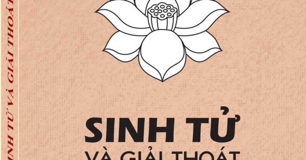 Nhân Gian Phật Giáo Thư Hệ - Sinh Tử Và Giải Thoát