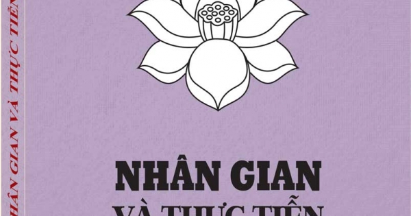Nhân Gian Phật Giáo Thư Hệ - Nhân Gian Và Thực Tiễn