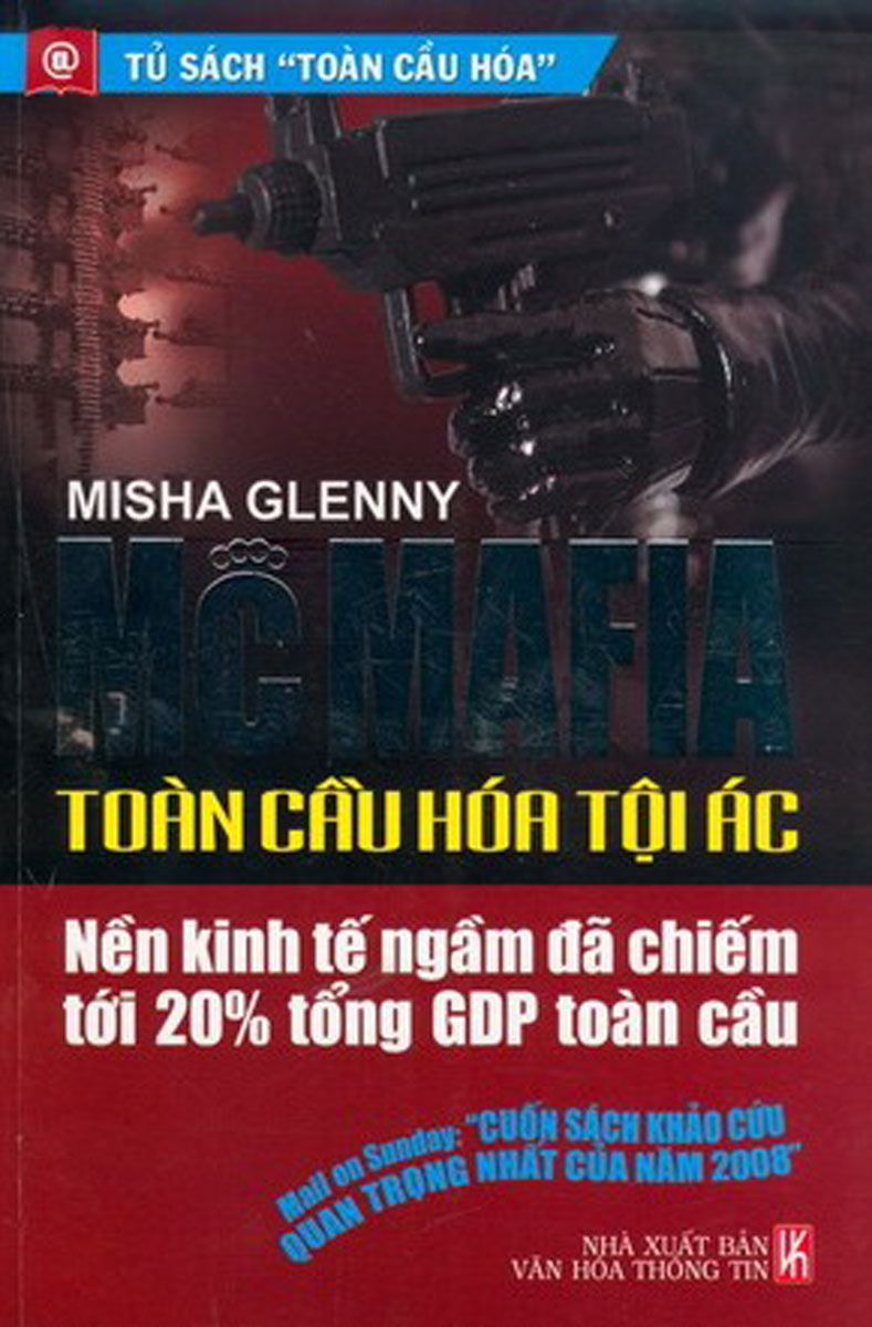 McMafia - Toàn Cầu Hóa Tội Ác