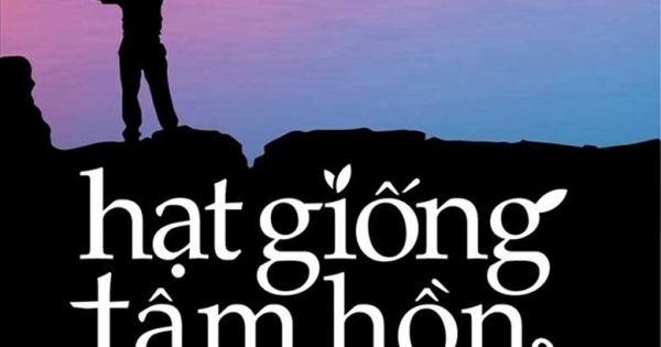 Hạt Giống Tâm Hồn 12 - Nghệ Thuật Sáng Tạo Cuộc Sống