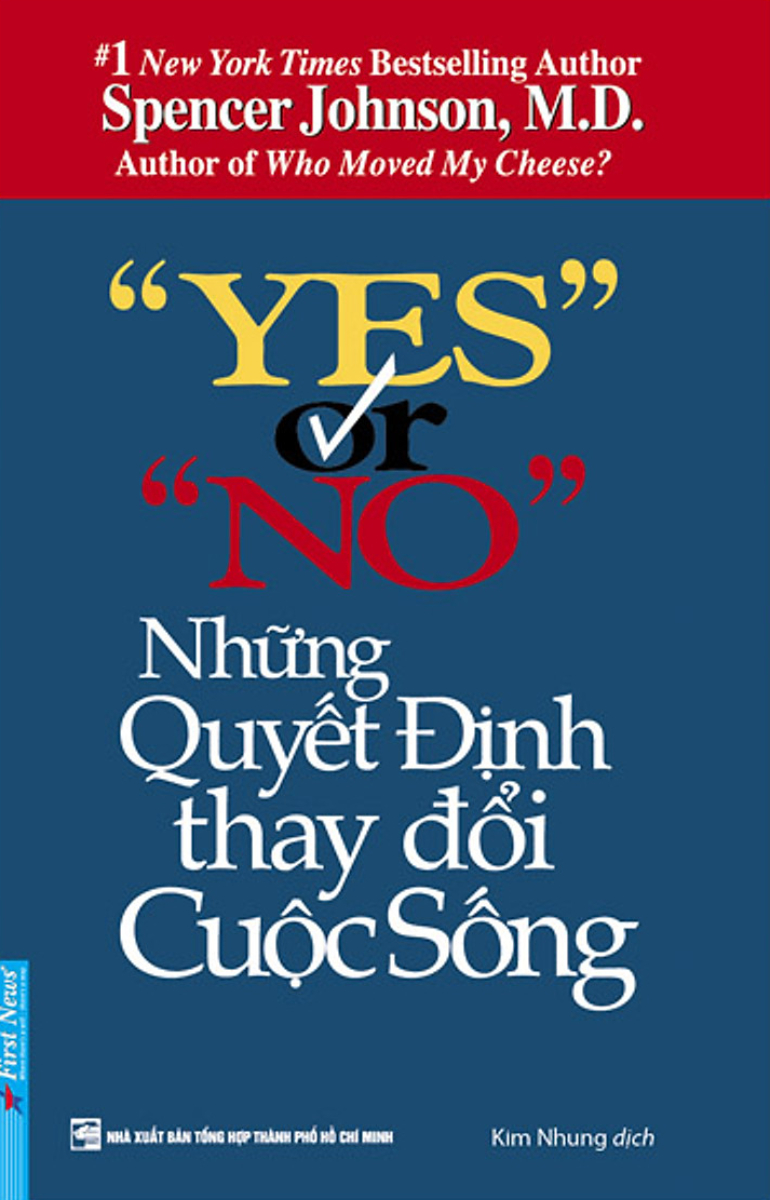 Yes Or No - Những Quyết Định Thay Đổi Cuộc Sống 