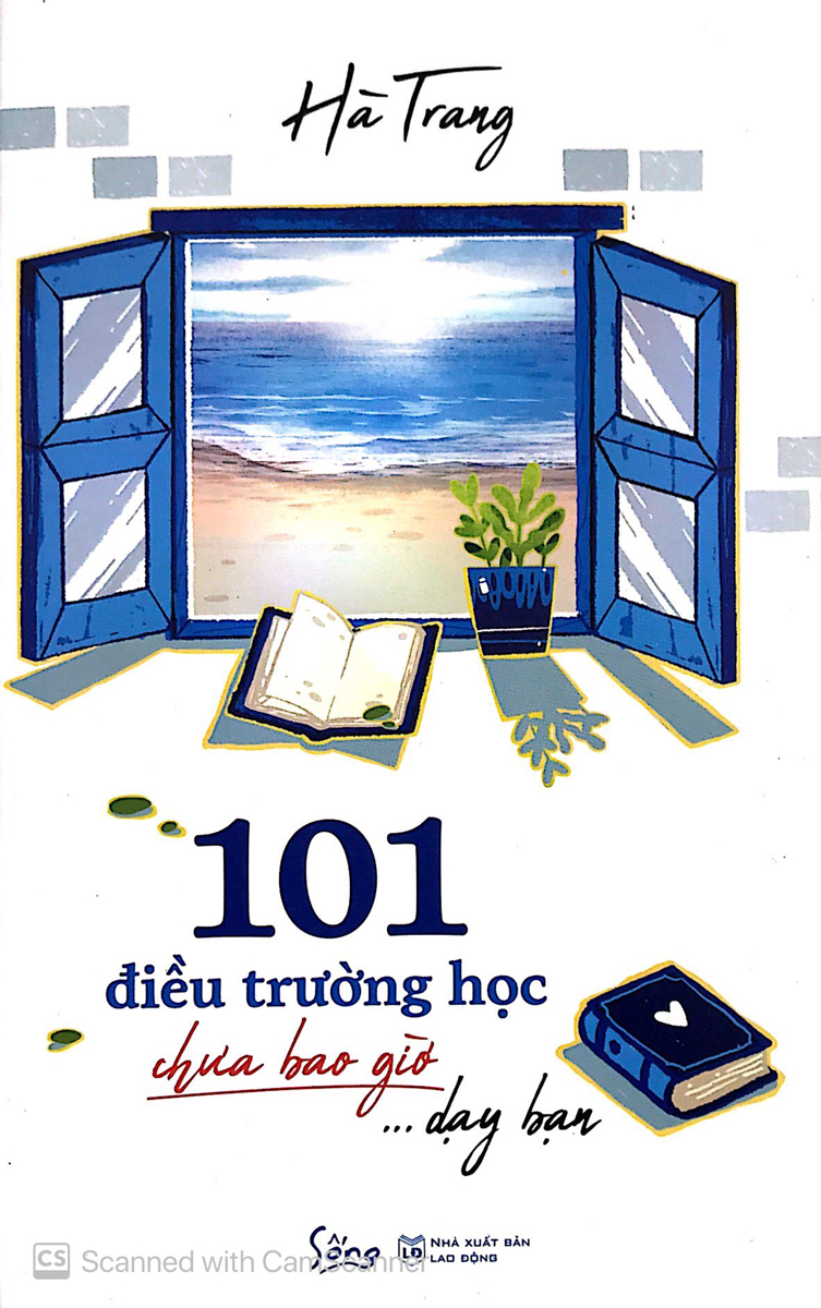 101 Điều Trường Học Chưa Bao Giờ Dạy Bạn