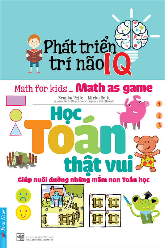 Phát Triển Trí Não IQ - Học Toán Thật Vui 