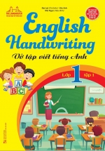 English Handwriting - Vở Tập Viết Tiếng Anh Lớp 1 Tập 1