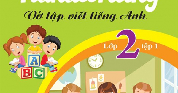 English Handwriting - Vở Tập Viết Tiếng Anh Lớp 2 Tập 1