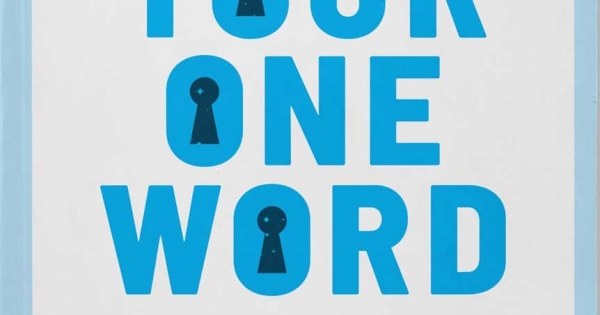 Your One Word - Dẫn Lối Sự Nghiệp Và Sống Một Cuộc Đời Ý Nghĩa