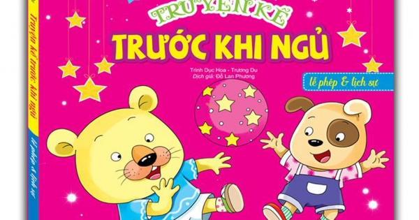 Truyện Kể Trước Khi Ngủ - Lễ Phép Và Lịch Sự