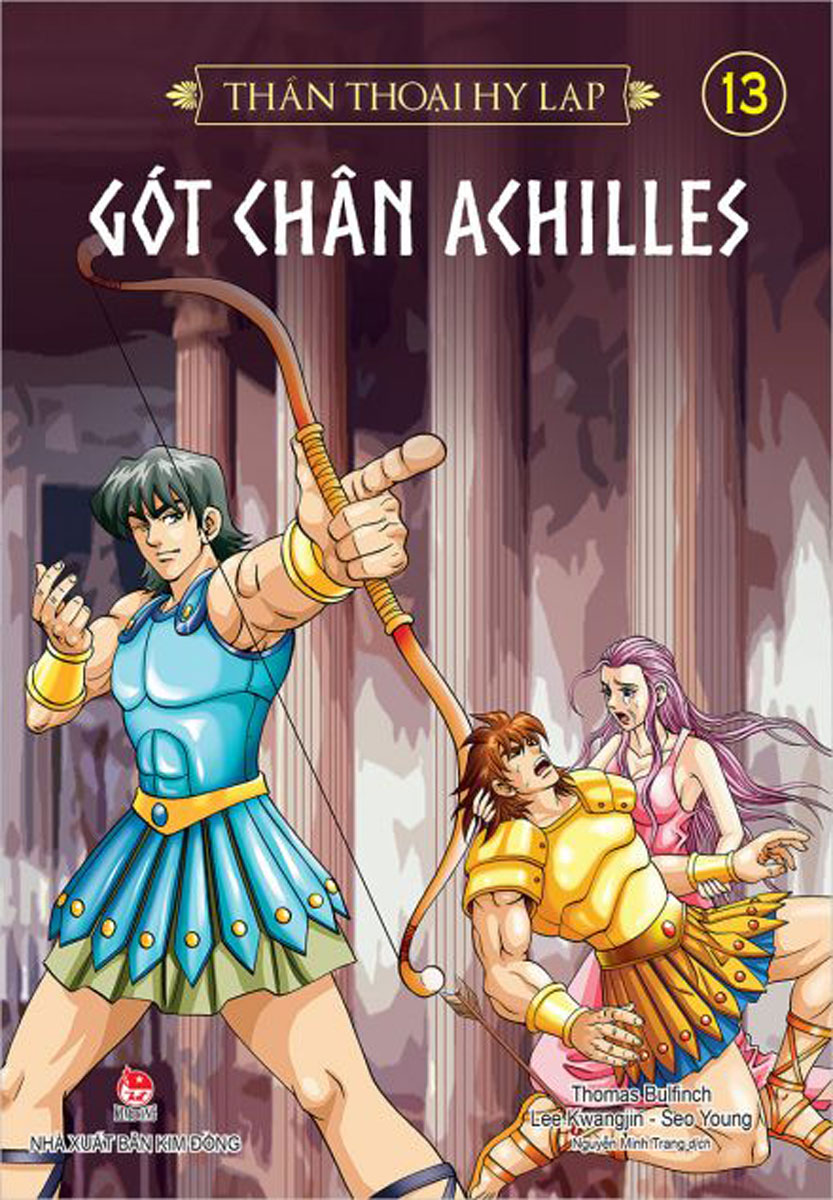 Thần Thoại Hy Lạp - Tập 13 - Gót Chân Achilles