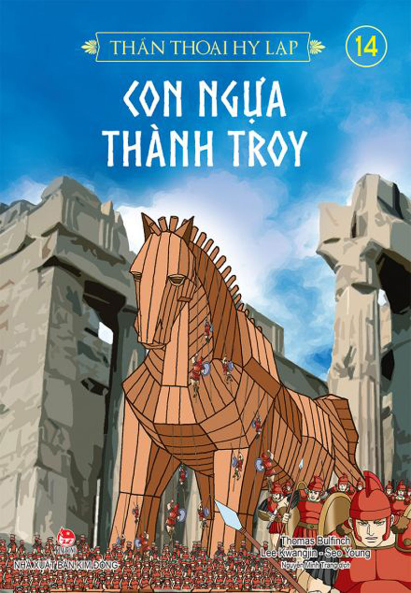 Thần Thoại Hy Lạp - Tập 14 - Con Ngựa Thành Troy