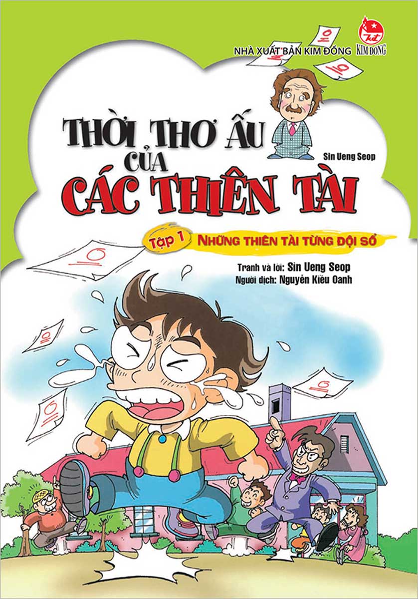 Thời Thơ Ấu Của Các Thiên Tài - Tập 1 - Những Thiên Tài Từng Đội Sổ