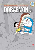 Fujiko F Fujio Đại Tuyển Tập - Doraemon Truyện Ngắn - Tập 3