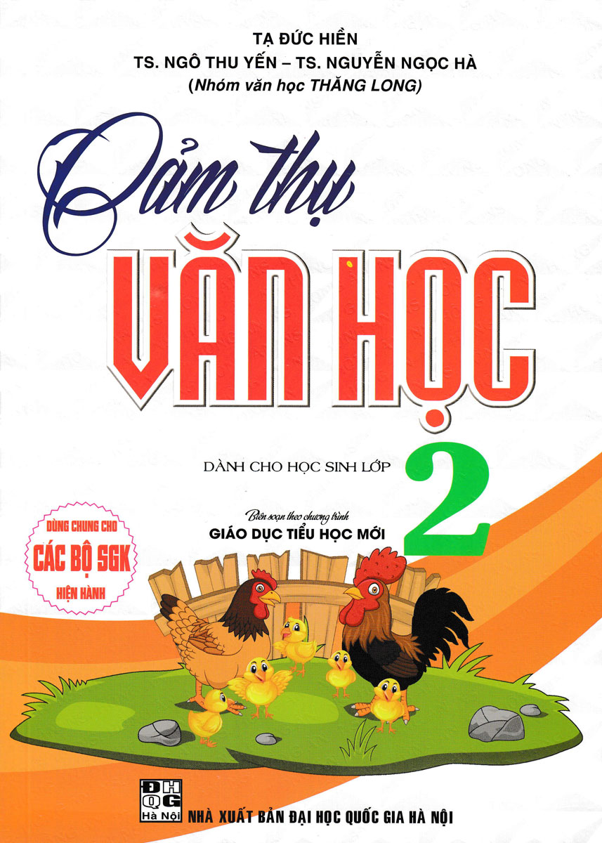 Cảm Thụ Văn Học Dành Cho Học Sinh Lớp 2 (Theo Chương Trình Giáo Dục Tiểu Học Mới)