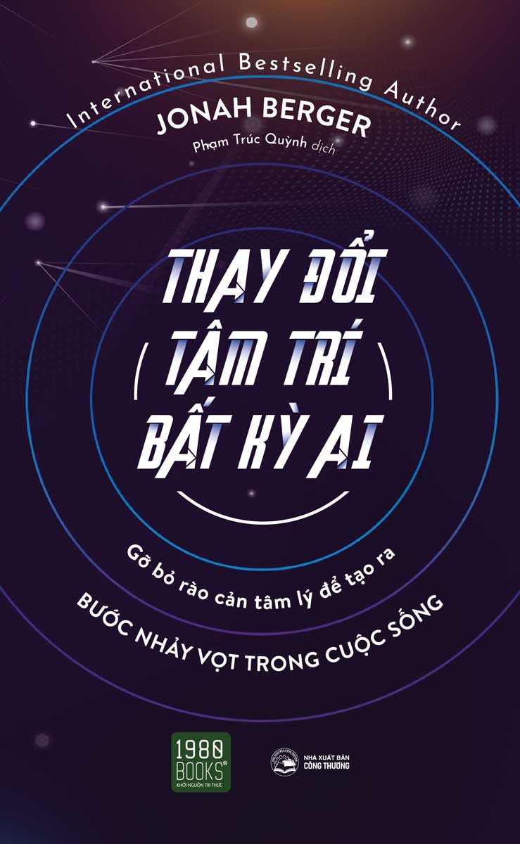 Thay Đổi Tâm Trí Bất Kỳ Ai