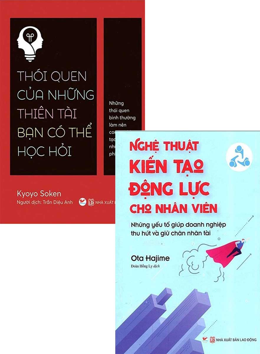 Combo Nghệ Thuật Kiến Tạo Động Lực Cho Nhân Viên + Thói Quen Của Những Thiên Tài Bạn Có Thể Học Hỏi (Bộ 2 Cuốn)