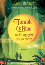 Tumble & Blue Và Lời Nguyền Của Số Mệnh