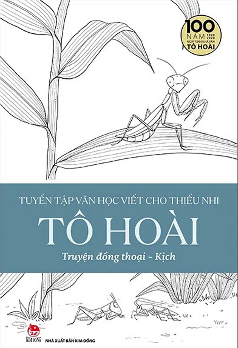 Tuyển Tập Văn Học Viết Cho Thiếu Nhi - Tô Hoài - 1: Truyện Đồng Thoại - Kịch