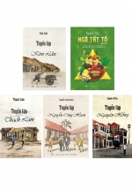 Combo Tuyển Tập: Kim Lân + Ngô Tất Tố + Thạch Lam + Nguyễn Công Hoan + Nguyên Hồng (Bộ 5 Cuốn)
