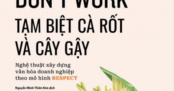 Tạm Biệt Cà Rốt Và Cây Gậy