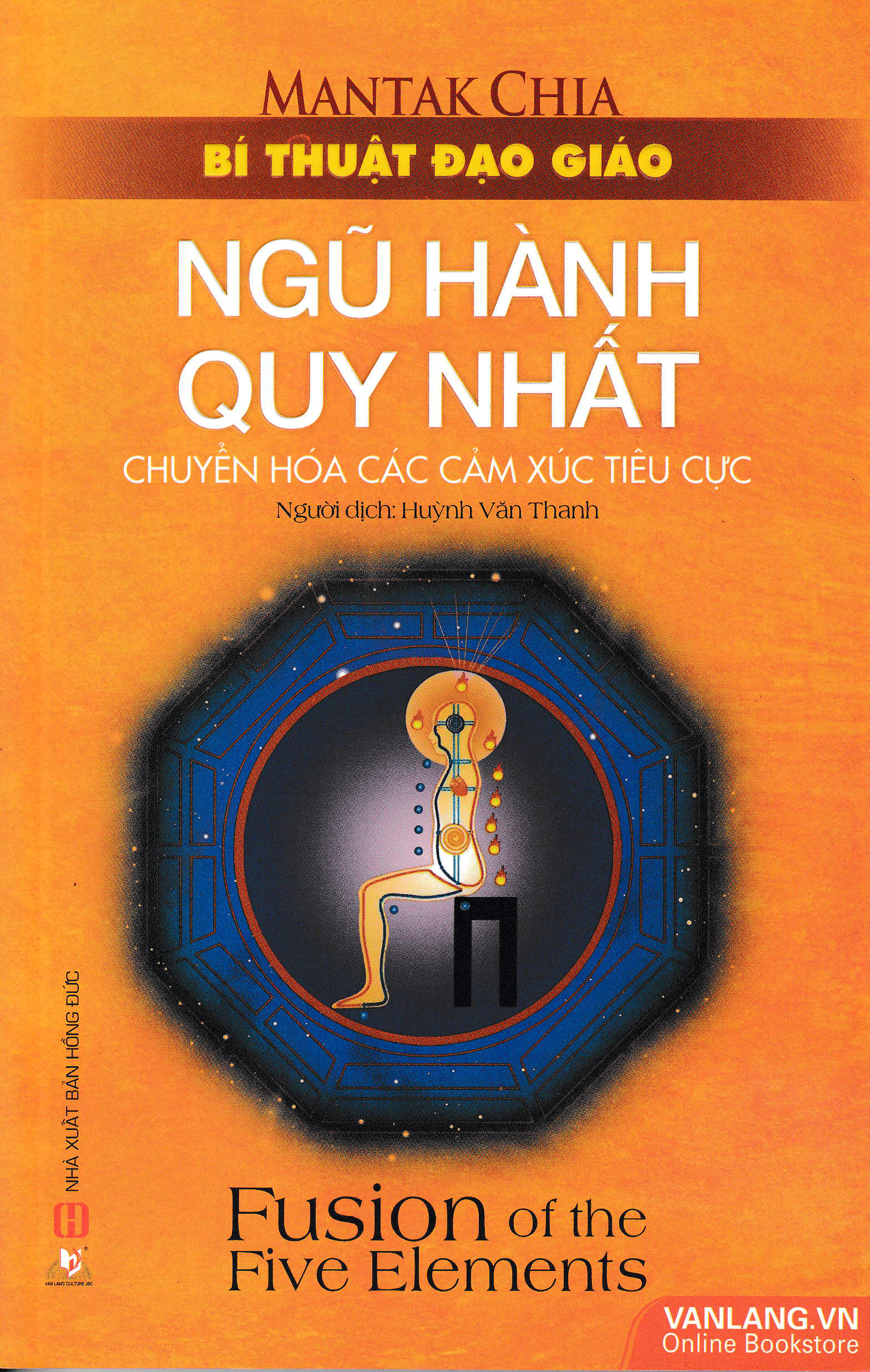 Bí Thuật Đạo Giáo - Ngũ Hành Quy Nhất