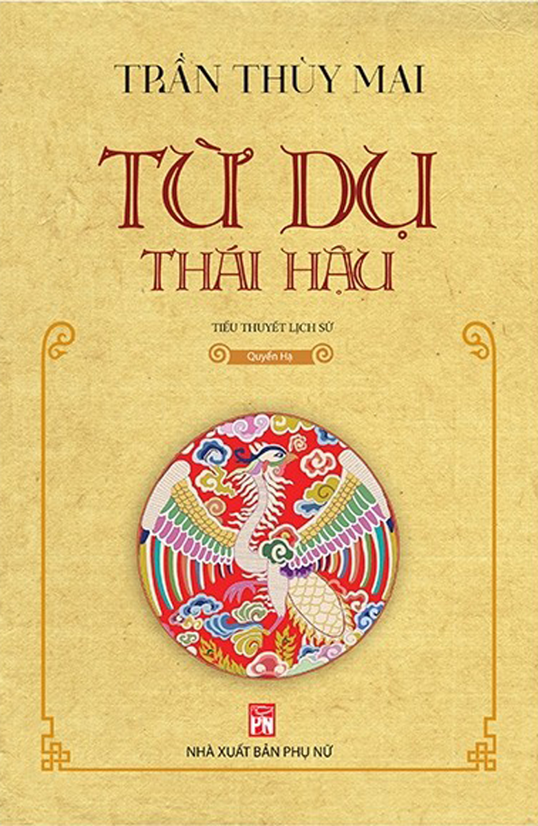 Từ Dụ Thái Hậu - Quyển Hạ