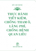 Thực Hành Tiết Kiệm, Chống Tham Ô, Lãng Phí, Chống Bệnh Quan Liêu