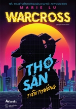 Warcross: Thợ Săn Tiền Thưởng