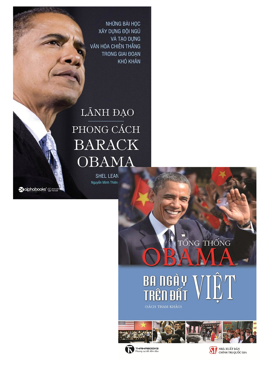 Combo Tổng Thống Obama - Ba Ngày Trên Đất Việt + Lãnh Đạo Phong Cách Barack Obama (Bộ 2 Cuốn)