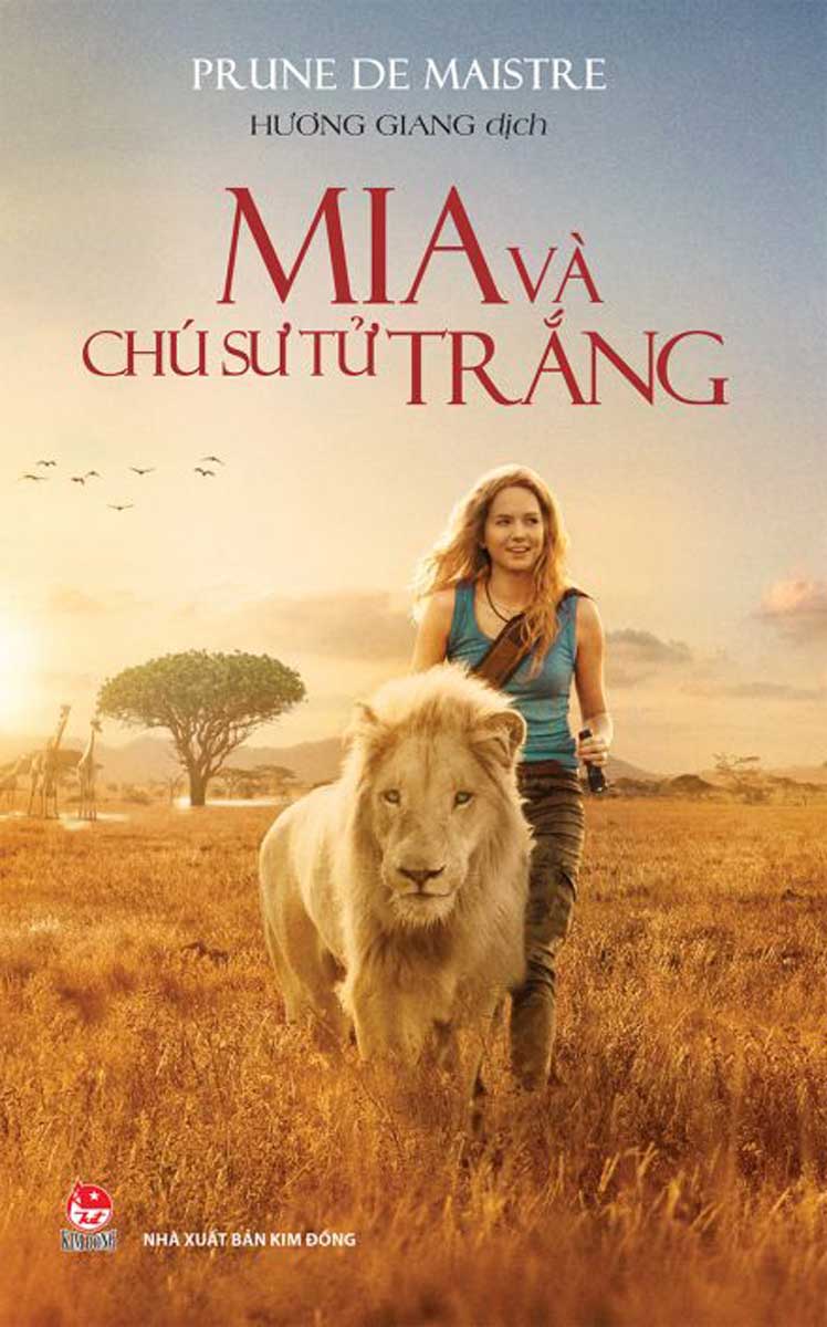 Mia Và Chú Sư Tử Trắng