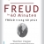 Nhà Tư Tưởng Lớn - Freud Trong 60 Phút