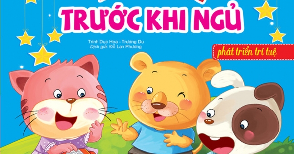 Truyện Kể Trước Khi Ngủ - Phát Triển Trí Tuệ