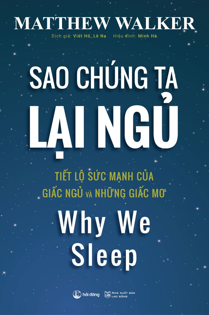 Sao Chúng Ta Lại Ngủ - Why We SLeep