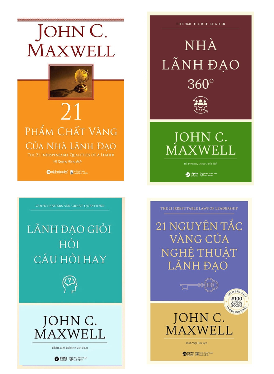 Combo John C. Maxwell: 21 Nguyên Tắc Vàng Của Nghệ Thuật Lãnh Đạo + Lãnh Đạo Giỏi Hỏi Câu Hỏi Hay + Nhà Lãnh Đạo 360 Độ + 21 Phẩm Chất Vàng Của Nhà Lãnh Đạo (Bộ 4 Cuốn)