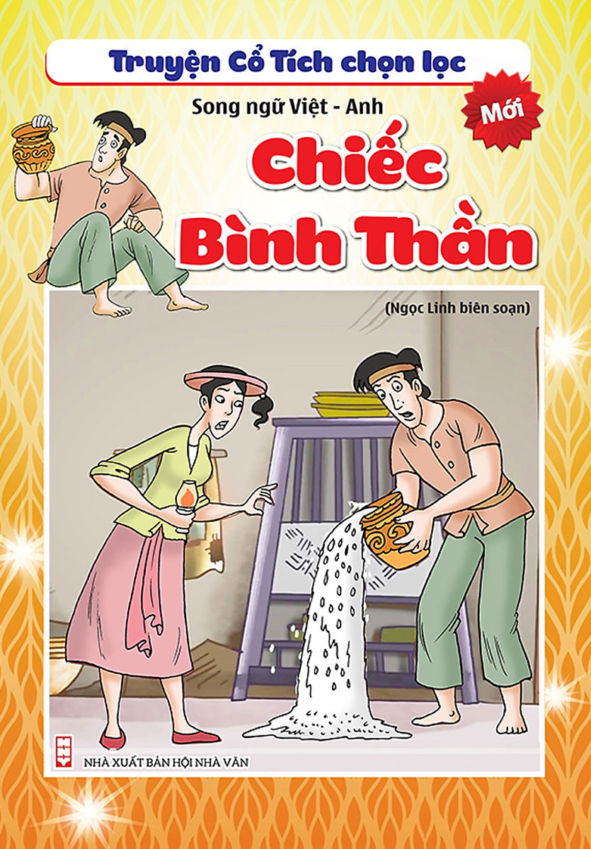 Truyện Cổ Tích Chọn Lọc Song Ngữ Việt - Anh - Sự Tích Chiếc Bình Thần