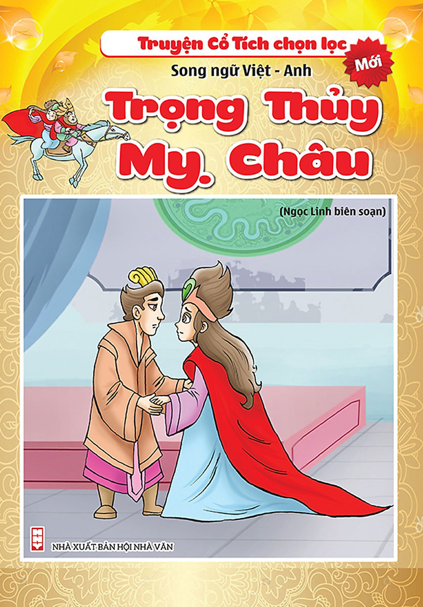 Truyện Cổ Tích Chọn Lọc Song Ngữ Việt - Anh - Trọng Thủy Mỵ Châu